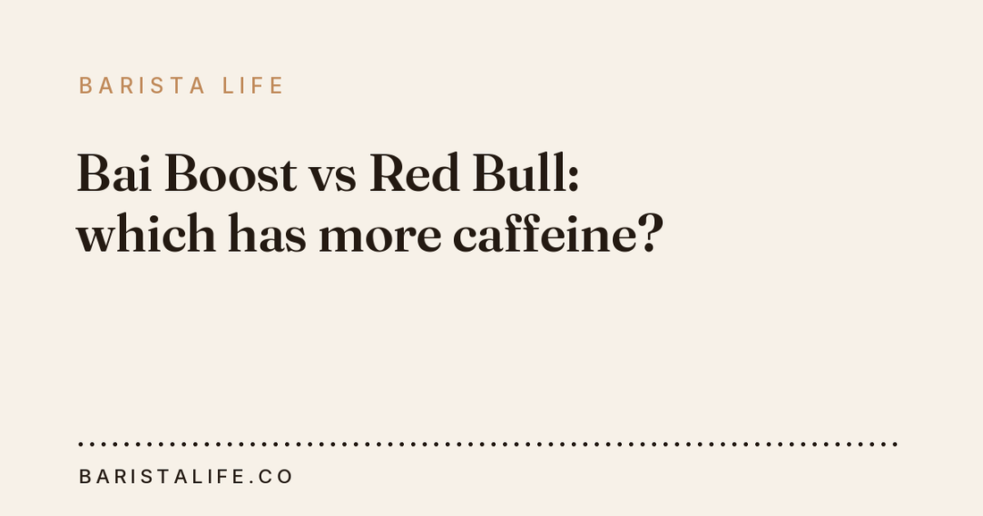 Bai Boost vs Red Bull: which has more caffeine?