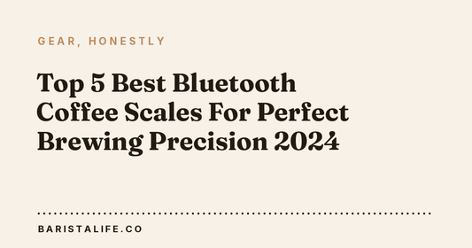 Top 5 Best Bluetooth Coffee Scales For Perfect Brewing Precision 2024