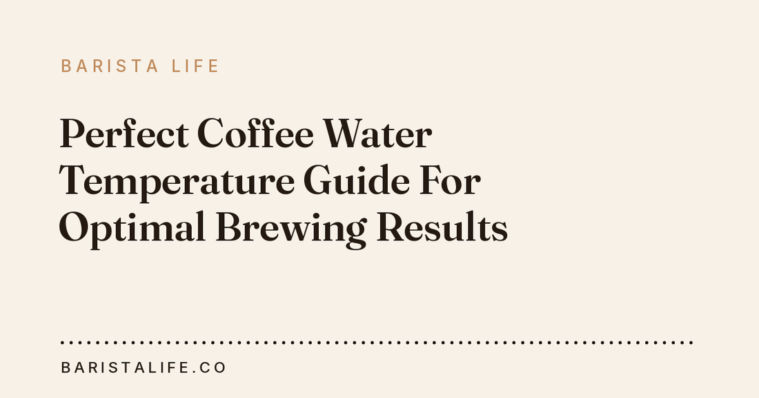 Perfect Coffee Water Temperature Guide For Optimal Brewing Results