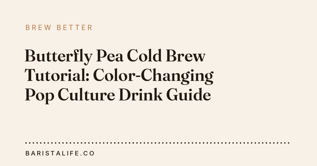 Butterfly Pea Cold Brew Tutorial: Color-Changing Pop Culture Drink Guide