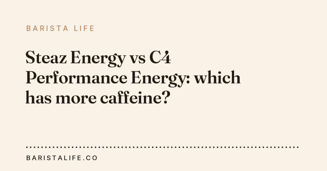 Steaz Energy vs C4 Performance Energy: which has more caffeine?