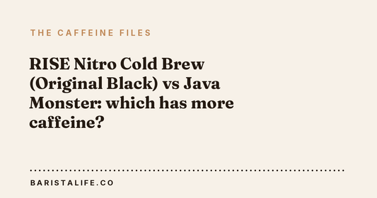 RISE Nitro Cold Brew (Original Black) vs Java Monster: which has more caffeine?