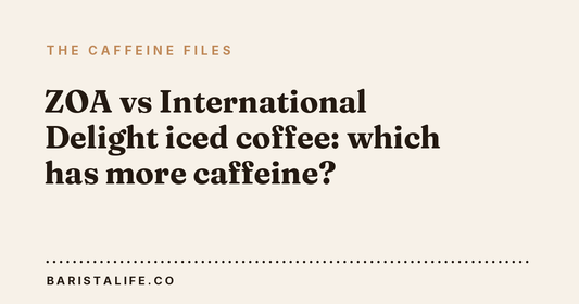 ZOA vs International Delight iced coffee: which has more caffeine?