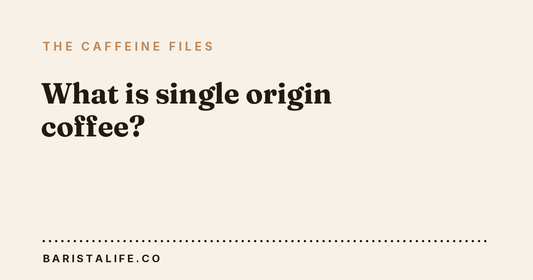 What is single origin coffee?