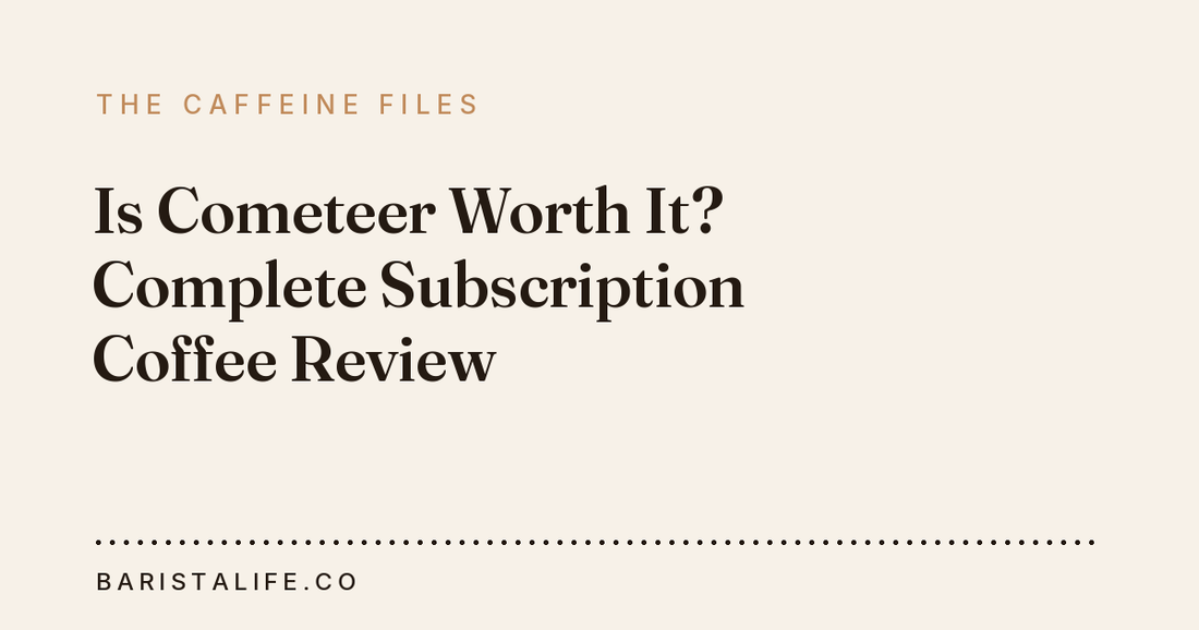 Is Cometeer Worth It? Complete Subscription Coffee Review