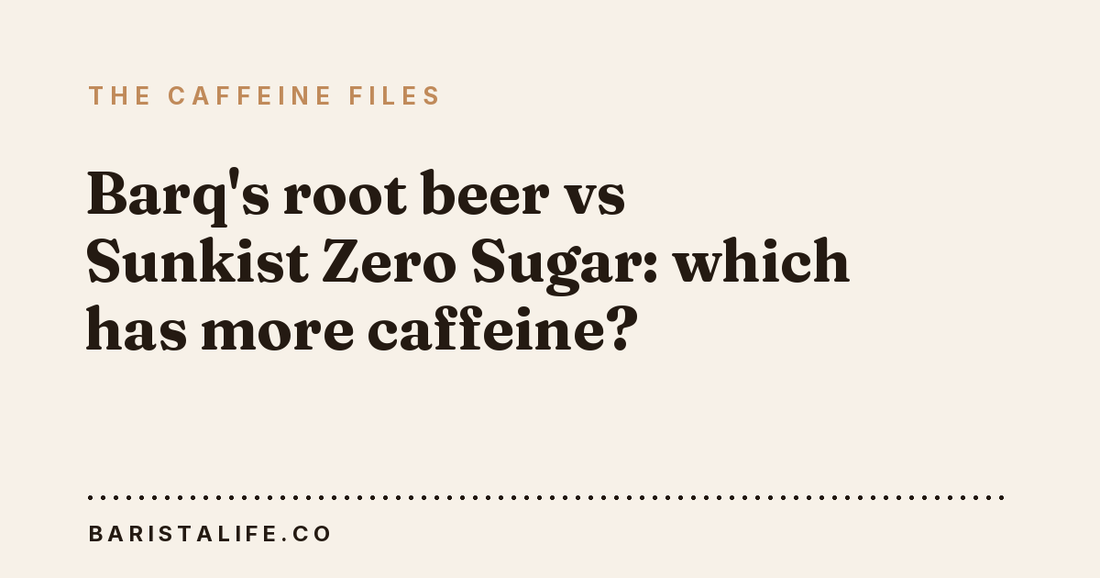 Barq's root beer vs Sunkist Zero Sugar: which has more caffeine?