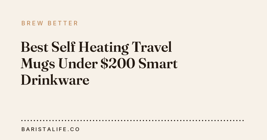 Best Self Heating Travel Mugs Under $200 Smart Drinkware
