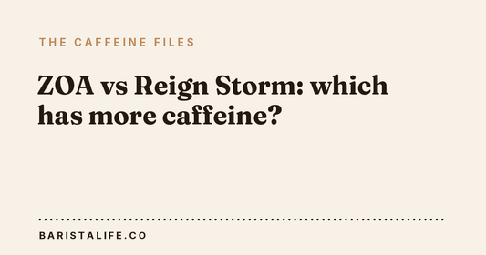 ZOA vs Reign Storm: which has more caffeine?