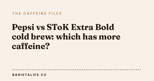 Pepsi vs SToK Extra Bold cold brew: which has more caffeine?