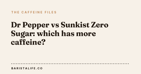 Dr Pepper vs Sunkist Zero Sugar: which has more caffeine?