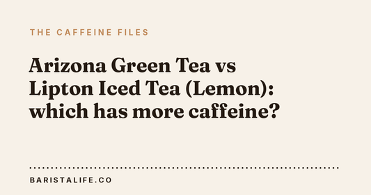 Arizona Green Tea vs Lipton Iced Tea (Lemon): which has more caffeine?