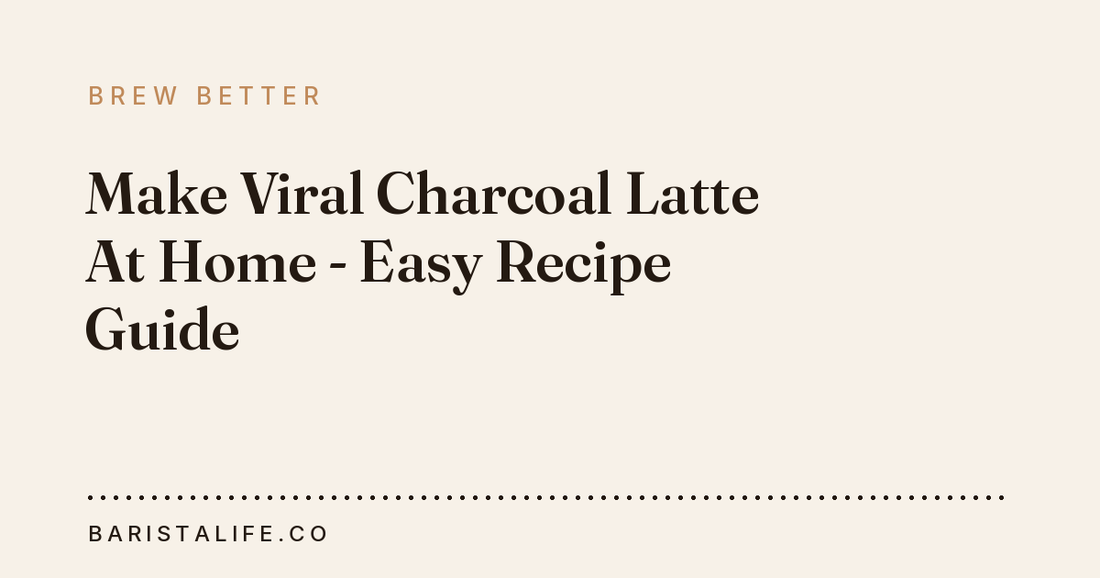 Make Viral Charcoal Latte At Home - Easy Recipe Guide