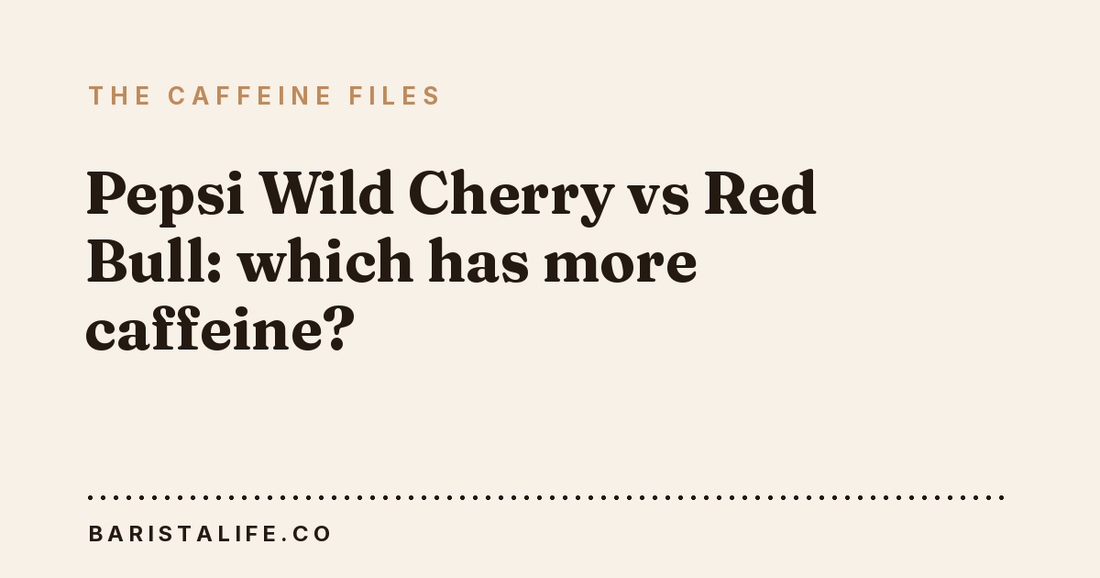 Pepsi Wild Cherry vs Red Bull: which has more caffeine?