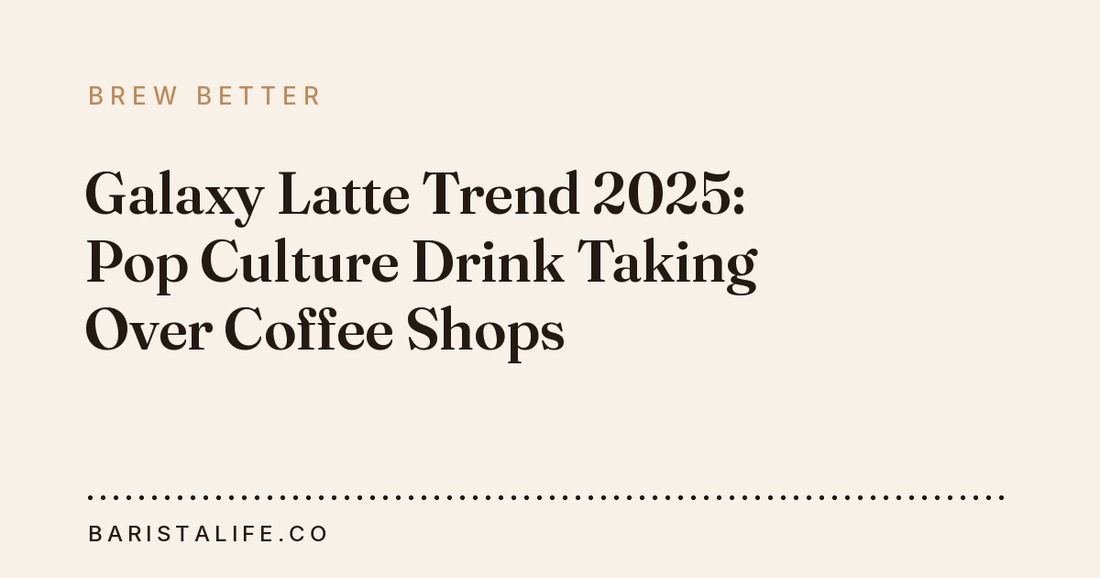 Galaxy Latte Trend 2025: Pop Culture Drink Taking Over Coffee Shops