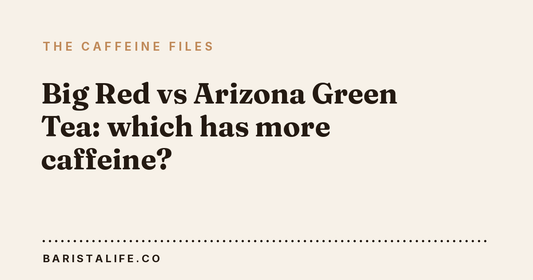 Big Red vs Arizona Green Tea: which has more caffeine?