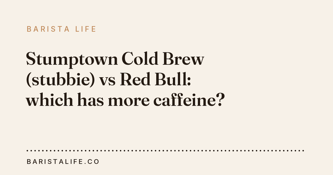 Stumptown Cold Brew (stubbie) vs Red Bull: which has more caffeine?