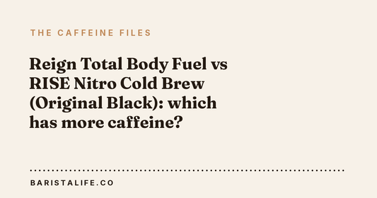 Reign Total Body Fuel vs RISE Nitro Cold Brew (Original Black): which has more caffeine?