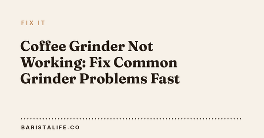 Coffee Grinder Not Working: Fix Common Grinder Problems Fast