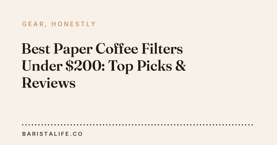 Best Paper Coffee Filters Under $200: Top Picks & Reviews