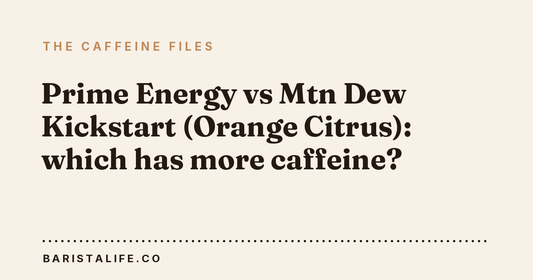 Prime Energy vs Mtn Dew Kickstart (Orange Citrus): which has more caffeine?