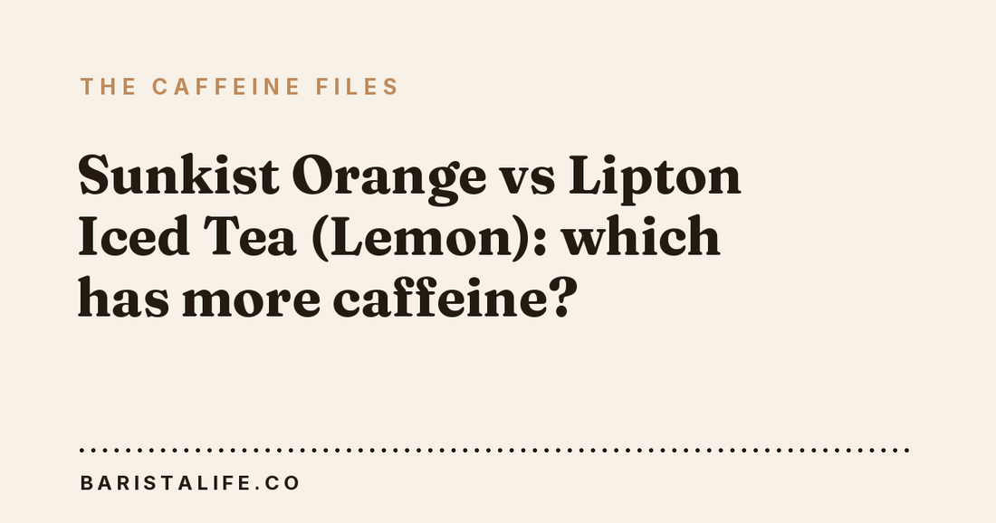 Sunkist Orange vs Lipton Iced Tea (Lemon): which has more caffeine?