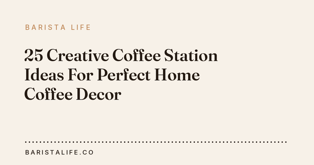 25 Creative Coffee Station Ideas For Perfect Home Coffee Decor