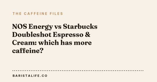 NOS Energy vs Starbucks Doubleshot Espresso & Cream: which has more caffeine?