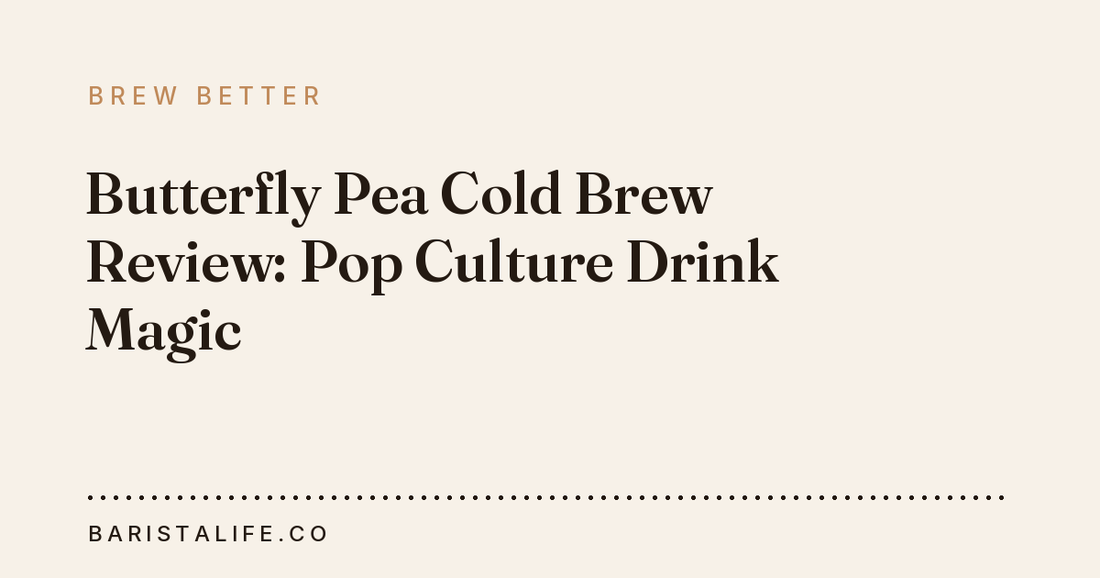 Butterfly Pea Cold Brew Review: Pop Culture Drink Magic