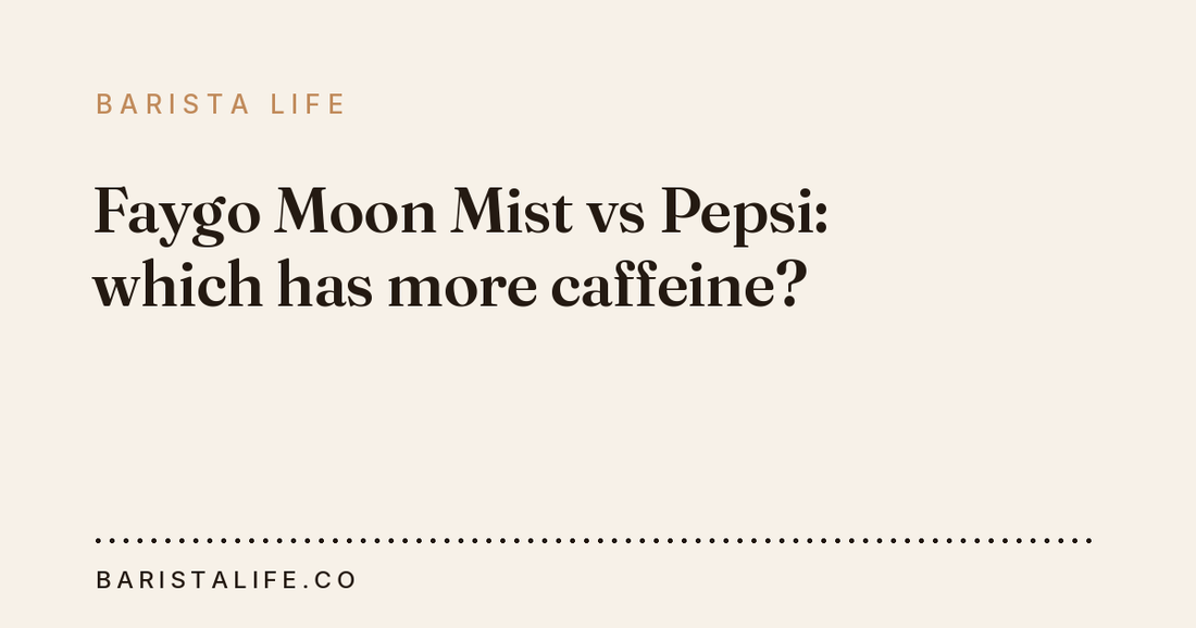 Faygo Moon Mist vs Pepsi: which has more caffeine?