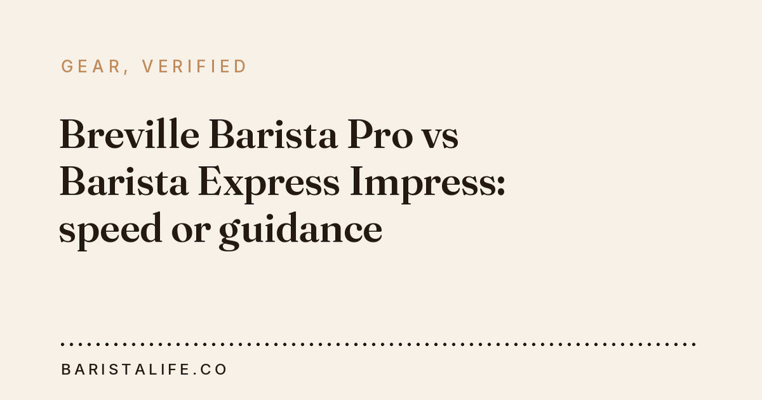 Breville Barista Pro vs Barista Express Impress: speed or guidance
