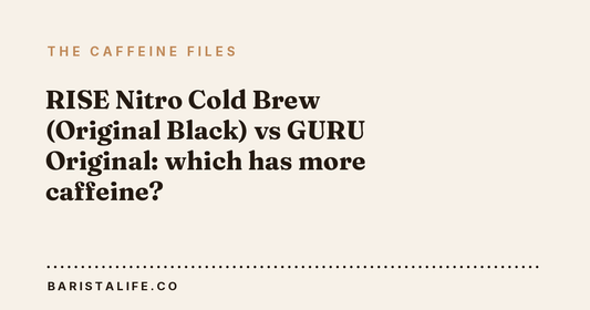 RISE Nitro Cold Brew (Original Black) vs GURU Original: which has more caffeine?