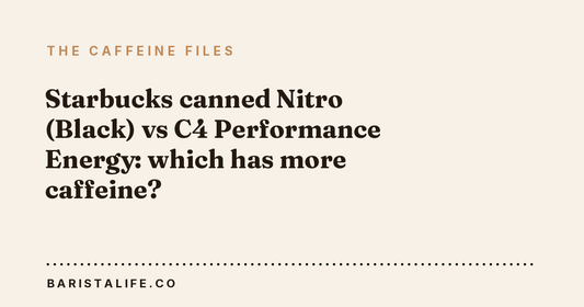 Starbucks canned Nitro (Black) vs C4 Performance Energy: which has more caffeine?