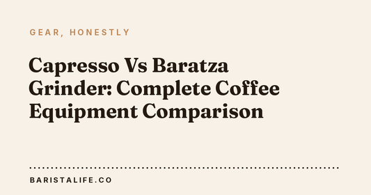 Capresso Vs Baratza Grinder: Complete Coffee Equipment Comparison