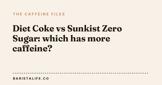 Diet Coke vs Sunkist Zero Sugar: which has more caffeine?