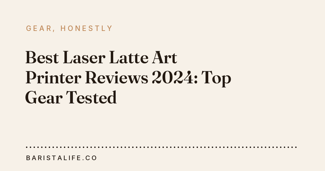 Best Laser Latte Art Printer Reviews 2024: Top Gear Tested