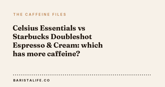 Celsius Essentials vs Starbucks Doubleshot Espresso & Cream: which has more caffeine?