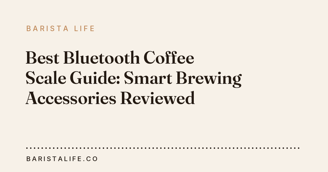 Best Bluetooth Coffee Scale Guide: Smart Brewing Accessories Reviewed