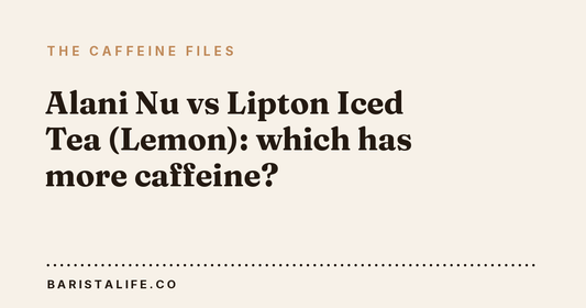 Alani Nu vs Lipton Iced Tea (Lemon): which has more caffeine?