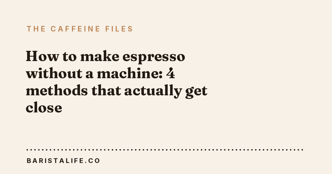 How to make espresso without a machine: 4 methods that actually get close