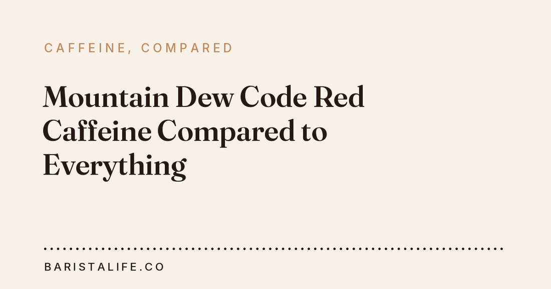 Mountain Dew Code Red Caffeine Compared to Everything
