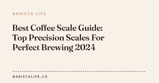 Best Coffee Scale Guide: Top Precision Scales For Perfect Brewing 2024