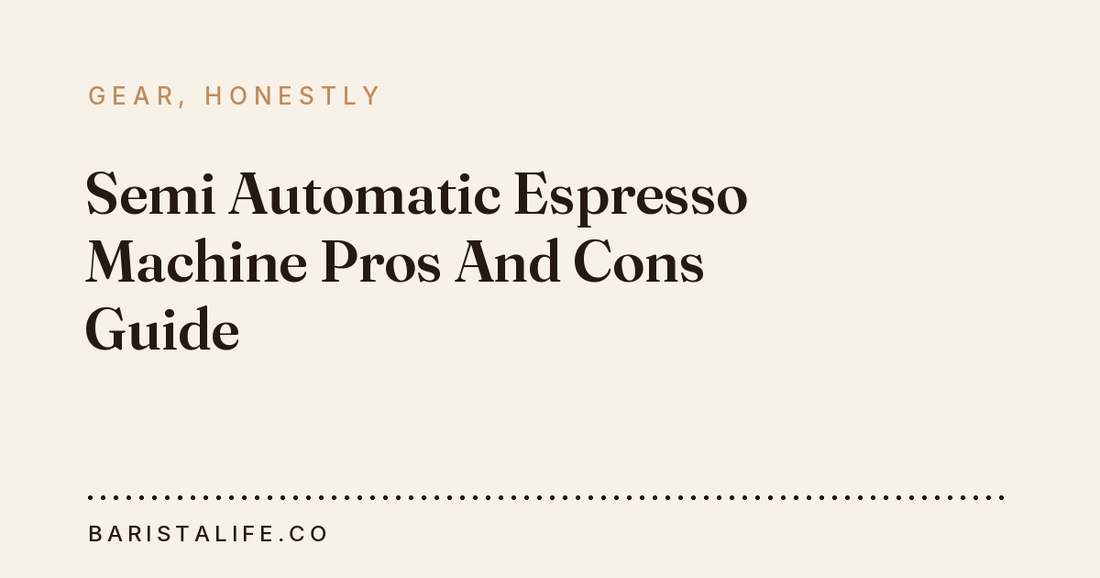 Semi Automatic Espresso Machine Pros And Cons Guide