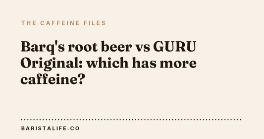 Barq's root beer vs GURU Original: which has more caffeine?