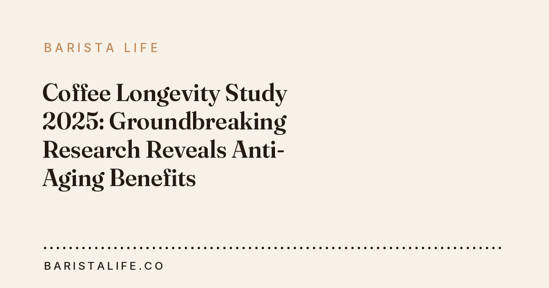 Coffee Longevity Study 2025: Groundbreaking Research Reveals Anti-Aging Benefits