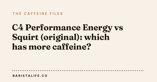 C4 Performance Energy vs Squirt (original): which has more caffeine?