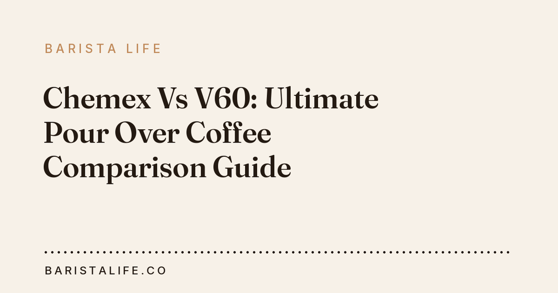 Chemex Vs V60: Ultimate Pour Over Coffee Comparison Guide