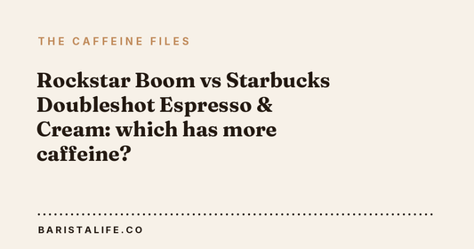 Rockstar Boom vs Starbucks Doubleshot Espresso & Cream: which has more caffeine?