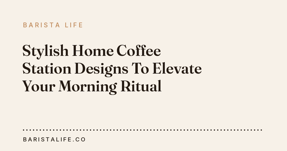 Stylish Home Coffee Station Designs To Elevate Your Morning Ritual