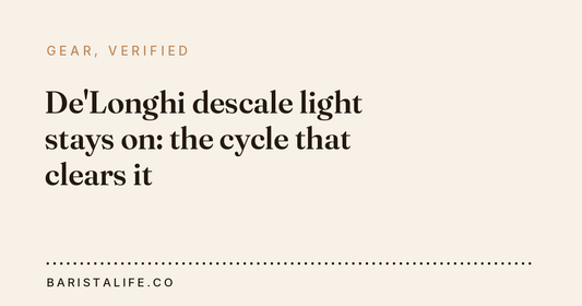 De'Longhi descale light stays on: the cycle that clears it