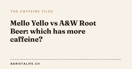 Mello Yello vs A&W Root Beer: which has more caffeine?